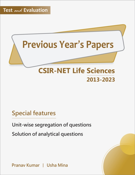 Previous Year’s Papers for CSIR NET Life Sciences (2013 - 2023)